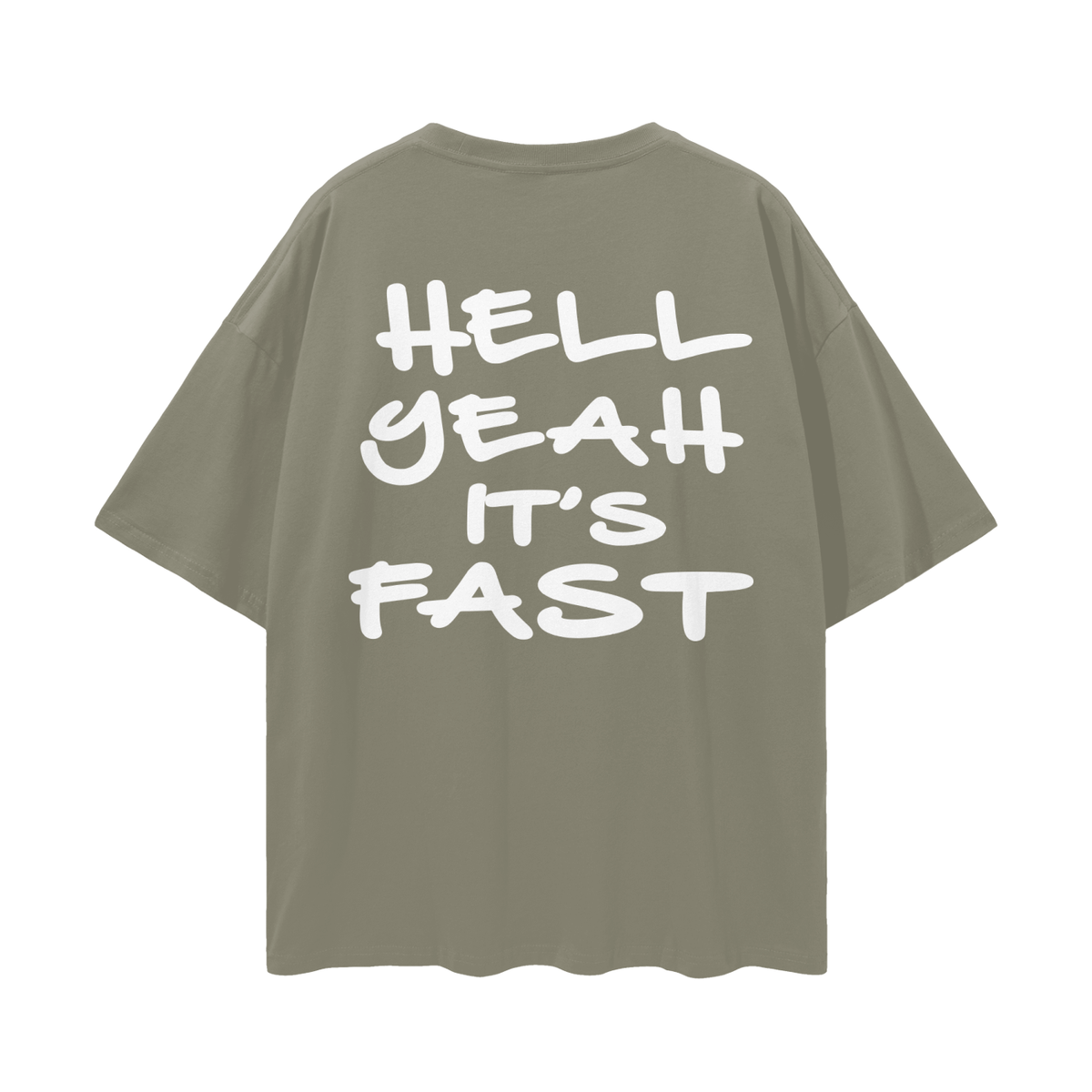 Hell Yeah Its Fast T-Shirt